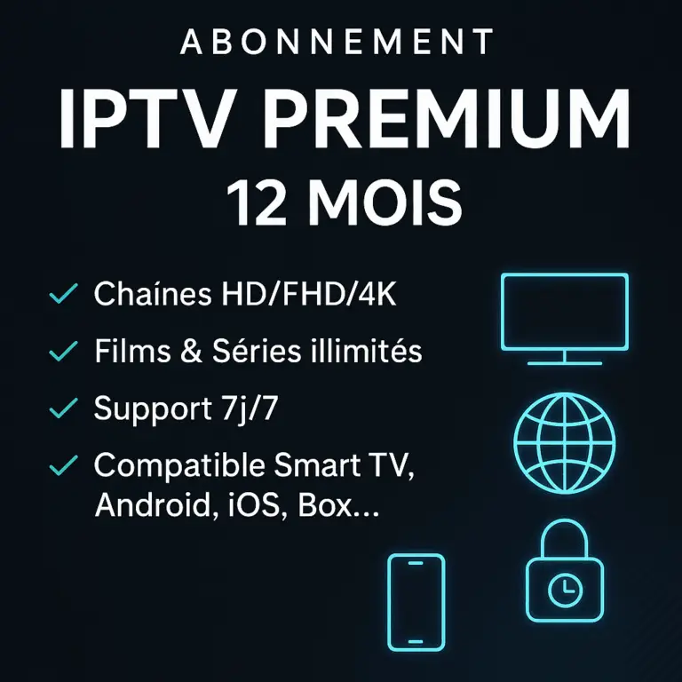 Abonnement iptv premium 12 mois